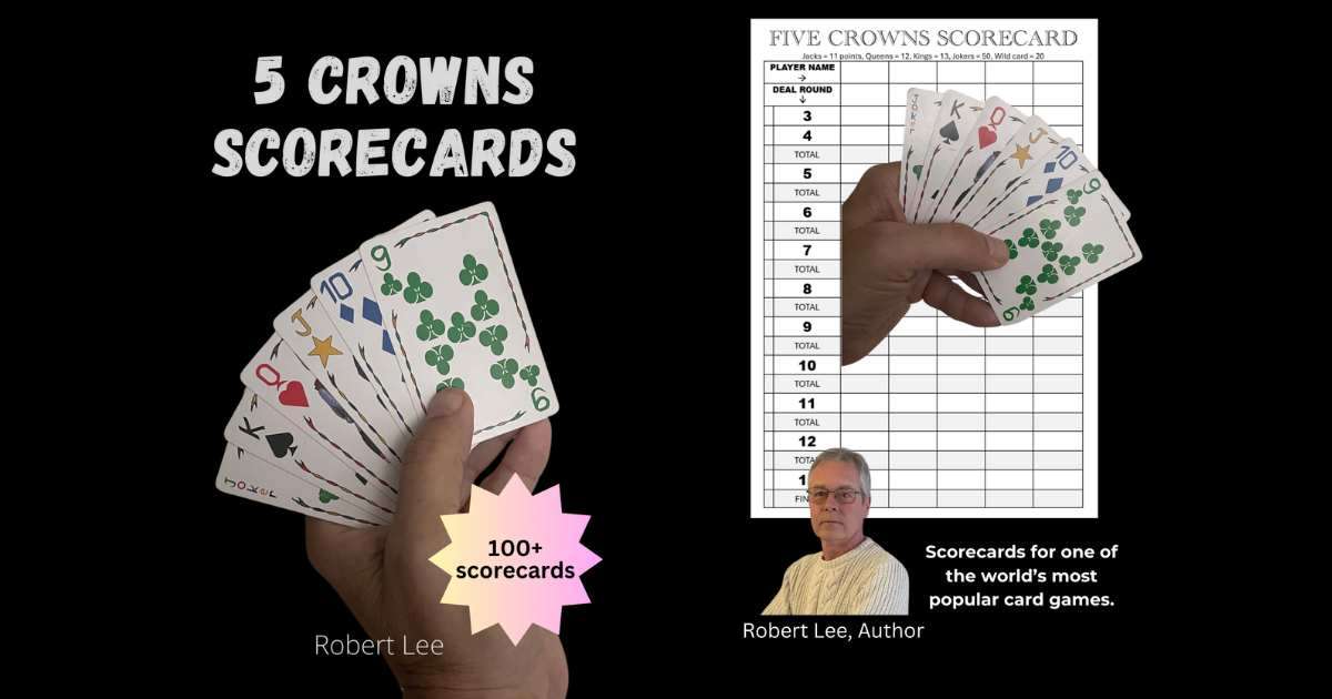 five-crowns-free-scorecard-pdf-card-game-score-cards for Five Crowns Score Sheet Free Printable Five Crowns Free Scorecard PDF - Card Game Score Cards for Five Crowns Score Sheet Free Printable