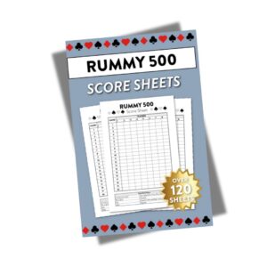 Rummy 500 Score Sheets: Over 120 Sheets For 500 Rummy Card Game